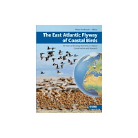 Alada Books, S.L. The East Atlantic Flyway of Coastal Birds (inbunden, eng)