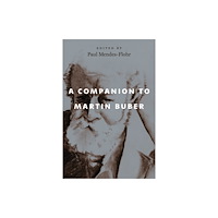 The university of chicago press A Companion to Martin Buber (häftad, eng)