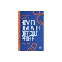Kogan Page Ltd How to Deal with Difficult People (häftad, eng)