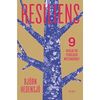 Bokförlaget Polaris Resiliens : 9 nycklar för psykologisk motståndskraft (inbunden)