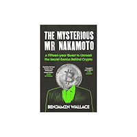 Atlantic Books The Mysterious Mr Nakamoto (häftad, eng)