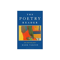 Bloomsbury Publishing PLC The Poetry Reader (häftad, eng)