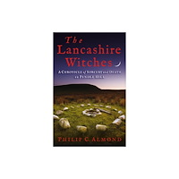 Bloomsbury Publishing PLC The Lancashire Witches (häftad, eng)