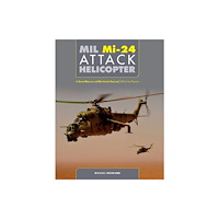 Schiffer Publishing Ltd Mil Mi-24 Attack Helicopter (inbunden, eng)