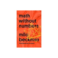 Penguin Publishing Group Math Without Numbers (häftad, eng)