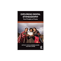 Taylor & francis ltd Exploring Digital Ethnography (häftad, eng)