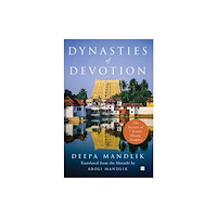 HarperCollins Publishers India Dynasties Of Devotion (häftad, eng)