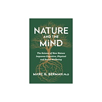 Ebury Publishing Nature and the Mind (häftad, eng)
