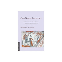 Cornell University Press Old Norse Folklore (häftad, eng)