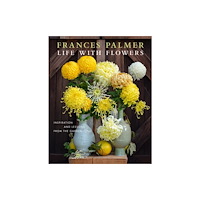 Workman Publishing Life with Flowers (inbunden, eng)