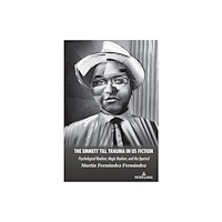 Peter Lang Publishing Inc The Emmett Till Trauma in US Fiction (inbunden, eng)