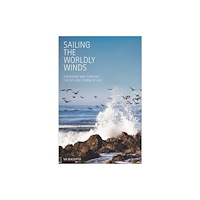 Windhorse Publications Sailing the Worldly Winds (häftad, eng)