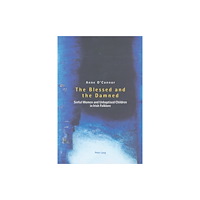 Verlag Peter Lang The Blessed and the Damned (häftad, eng)