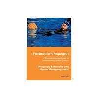 Peter Lang AG, Internationaler Verlag der Wissensc Postmodern Impegno - Impegno postmoderno (häftad, eng)
