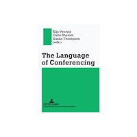 Peter lang ag The Language of Conferencing (häftad, eng)