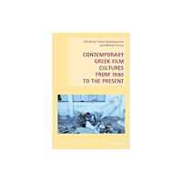 Peter Lang AG, Internationaler Verlag der Wissensc Contemporary Greek Film Cultures from 1990 to the Present (häftad, eng)