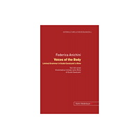Meidenbauer, Martin, Verlagsbuchhandlung GmbH & Co Voices of the Body. Liminal Grammar in Guido Cavalcanti's Rime (inbunden, eng)