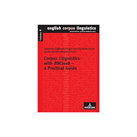 Peter lang ag Corpus Linguistics with «BNCweb» – a Practical Guide (häftad, eng)