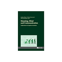 Peter lang ag Meaning, Mind and Communication (inbunden, eng)