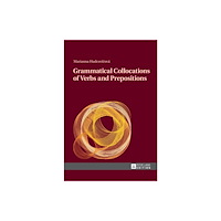 Peter lang ag Grammatical Collocations of Verbs and Prepositions (inbunden, eng)