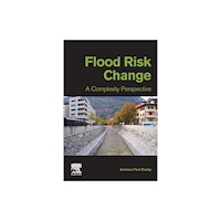 Elsevier Science Publishing Co Inc Flood Risk Change (häftad, eng)