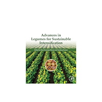 Elsevier Science & Technology Advances in Legumes for Sustainable Intensification (häftad, eng)