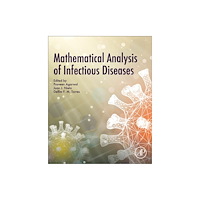 Elsevier Science & Technology Mathematical Analysis of Infectious Diseases (häftad, eng)