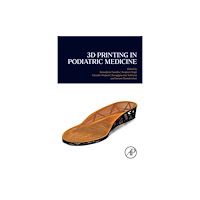 Elsevier Science & Technology 3D Printing in Podiatric Medicine (häftad, eng)