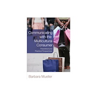 Peter Lang Publishing Inc Communicating with the Multicultural Consumer (häftad, eng)