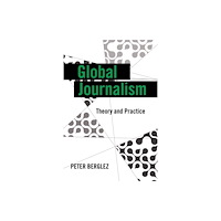 Peter Lang Publishing Inc Global Journalism (häftad, eng)