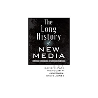 Peter Lang Publishing Inc The Long History of New Media (häftad, eng)