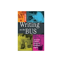 Peter Lang Publishing Inc Writing on the Bus (häftad, eng)