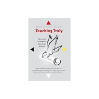 Peter Lang Publishing Inc Teaching Truly (häftad, eng)