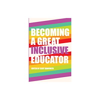 Peter Lang Publishing Inc Becoming a Great Inclusive Educator (häftad, eng)