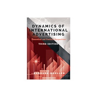 Peter Lang Publishing Inc Dynamics of International Advertising (häftad, eng)