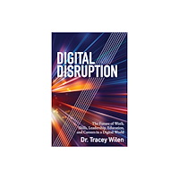 Peter Lang Publishing Inc Digital Disruption (häftad, eng)