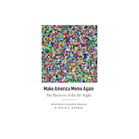Peter Lang Publishing Inc Make America Meme Again (inbunden, eng)
