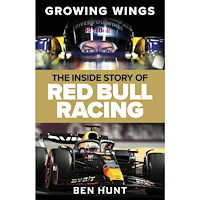 Ben Hunt Growing Wings: The Inside Story of Red Bull Racing (inbunden, eng)