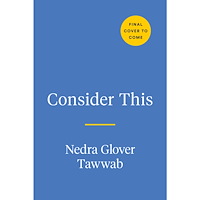 Nedra Glover Tawwab Consider This (inbunden, eng)