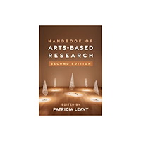 Guilford Publications Handbook of Arts-Based Research, Second Edition (inbunden, eng)