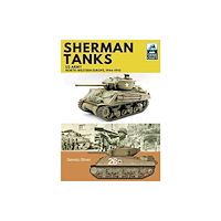 Pen & Sword Books Ltd Sherman Tanks, US Army, North-Western Europe, 1944-1945 (häftad, eng)