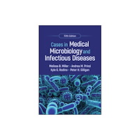 American Society for Microbiology Cases in Medical Microbiology and Infectious Diseases (häftad, eng)