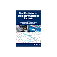 John Wiley & Sons Inc Oral Medicine and Medically Complex Patients (inbunden, eng)