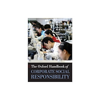 Oxford University Press The Oxford Handbook of Corporate Social Responsibility (häftad, eng)