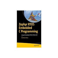 APress Zephyr RTOS Embedded C Programming (häftad, eng)