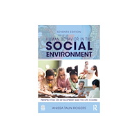 Taylor & francis ltd Human Behavior in the Social Environment (häftad, eng)