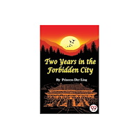 Double 9 Books LLP Two Years in the Forbidden City (häftad, eng)