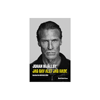 Mathias Lühr Johan Mjällby - Jag gav allt jag hade (inbunden)