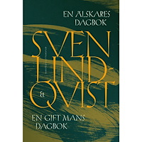 Nirstedt/litteratur En älskares dagbok & En gift mans dagbok (inbunden)