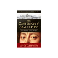 Little, Brown Book Group The Confessions of Samuel Pepys (inbunden, eng)